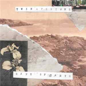 Twin Aperture - Rape Of Earth Album