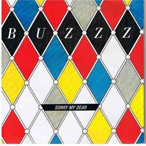 Buzzz - Sorry My Dear Album