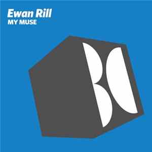 Ewan Rill - My Muse Album