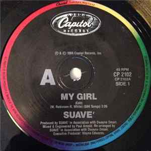 Suavé - My Girl Album