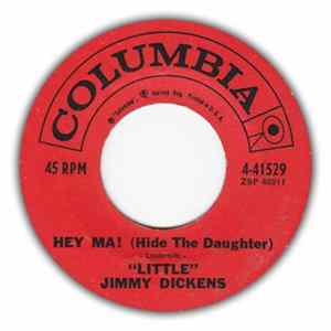 Little Jimmy Dickens - Hey Ma! (Hide The Daughter) / Hot Tears Album