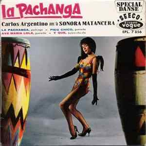 Carlos Argentino Avec La Sonora Matancera - La Pachanga Album