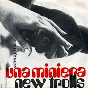 New Trolls - Una Miniera Album