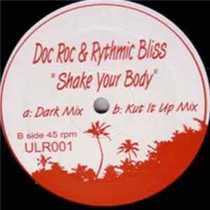 Doc Roc & Rhythmic Bliss - Shake Your Body Album