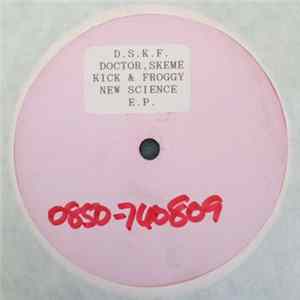 D.S.K.F. - New Science E.P. Album