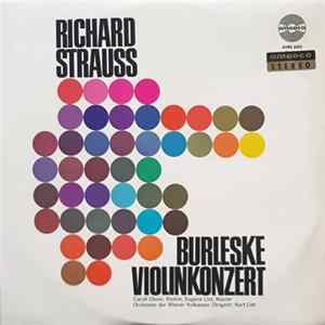 Richard Strauss, Carroll Glenn, Eugene List, Orchester Der Wiener Staatsoper - Burleske / Violinkonzert Album