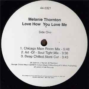Melanie Thornton / Madison Avenue - Love How You Love Me / Everything You Need Album