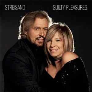 Streisand - Guilty Pleasures Album