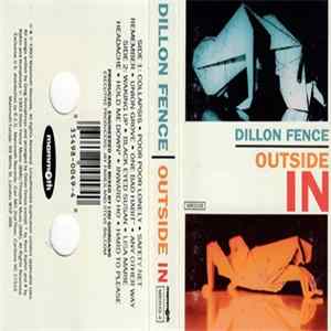 Dillon Fence - Outside In Album