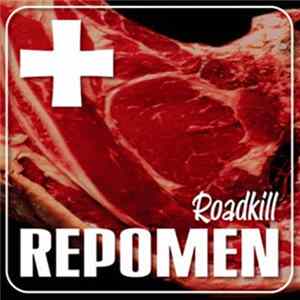 Repomen - Roadkill Album