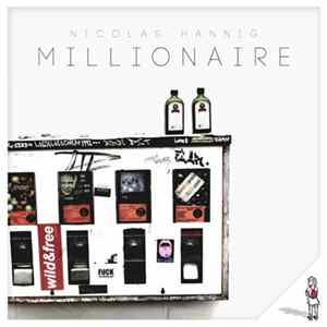 Nicolas Hannig - Millionaire Album