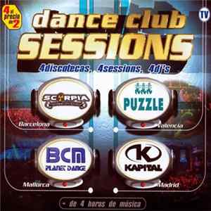 Various - Dance Club Sessions Album
