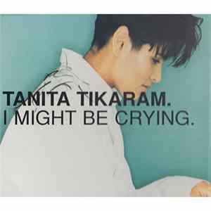 Tanita Tikaram - I Might Be Crying Album