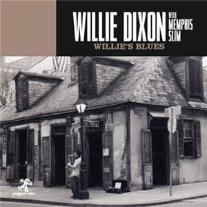 Willie Dixon With Memphis Slim - Willie's Blues Album