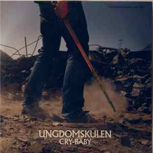 Ungdomskulen - Cry-Baby Album