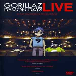 Gorillaz - Demon Days Live At The Manchester Opera House Album