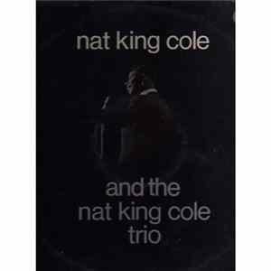 Nat King Cole And The Nat King Cole Trio - You're Listening To The Nat King Cole Trio Album