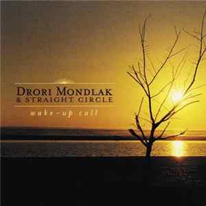 Karolina Strassmayer & Drori Mondlak - Wake-Up Call Album