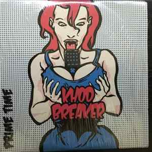 Khod Breaker - Prime Time Album