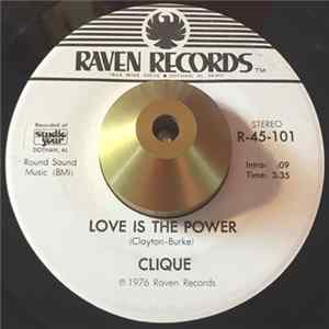Clique - Moving On Out / Love Is The Power Album