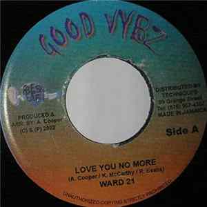 Ward 21 / Chico - Love You No More / Wonderful Album