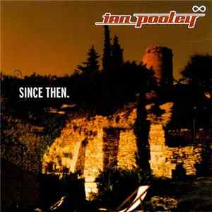 Ian Pooley - Since Then. Album