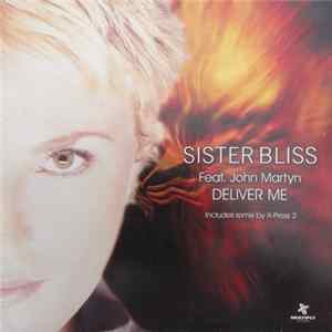 Sister Bliss Featuring John Martyn - Deliver Me Album