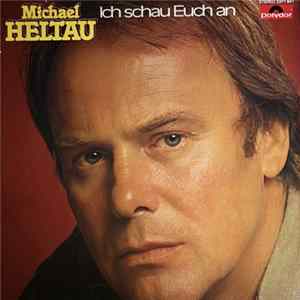 Michael Heltau - Ich Schau Euch An Album