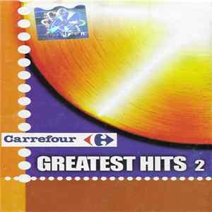 Various - Carrefour Greatest Hits 2 Album