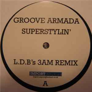 Groove Armada - Superstylin' Album