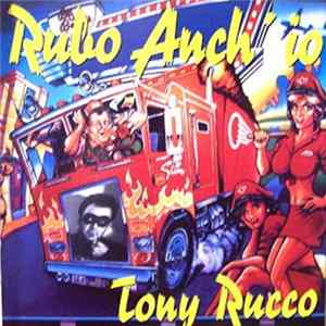 Tony Rucco - Rubo Anch'io Album
