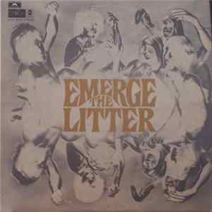 The Litter - Emerge Album