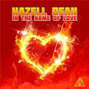 Hazell Dean - In The Name Of Love Album