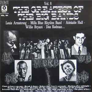 Various - The Greatest Of The Big Bands Vol. 8 (1932-1939) Album
