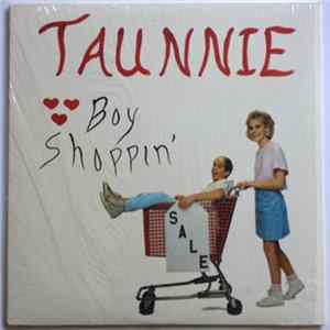 Taunnie - Boy Shoppin' Album