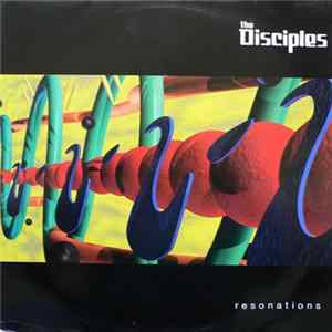 The Disciples - Resonations Album