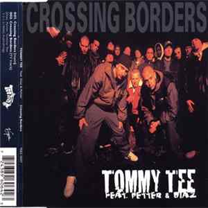 Tommy Tee Feat. Petter & Diaz - Crossing Borders Album