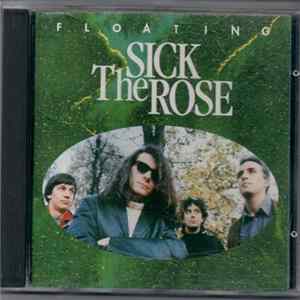 The Sick Rose - Floating Album
