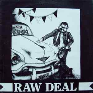 Raw Deal - Raw Deal Album