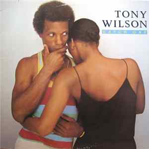 Tony Wilson - Catch One Album