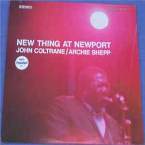 John Coltrane / Archie Shepp - New Thing At Newport Album