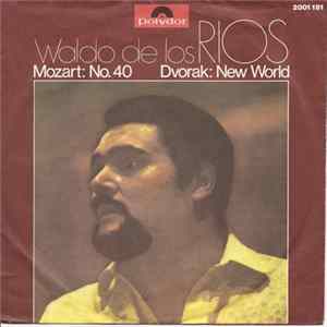 Waldo De Los Rios / Mozart, Dvorak - Mozart: Nr. 40 - Dvorak : New World Album