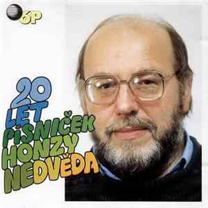 Honza Nedvěd - 20 Let Písniček Honzy Nedvěda Album