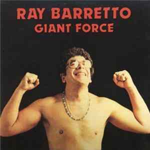 Ray Barretto - Giant Force Album