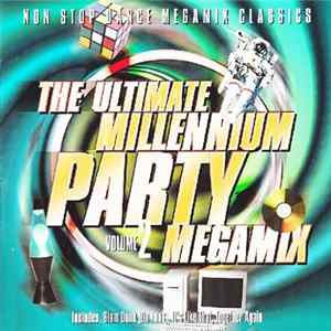 Various - The Ultimate Millennium Party Megamix Volume 2 Album