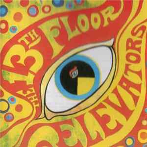 13th Floor Elevators - The 13th Floor Elevators Album