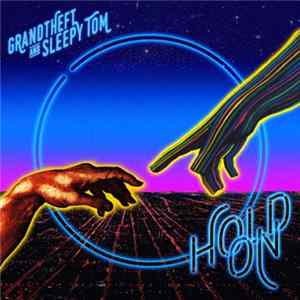 Grandtheft And Sleepy Tom - Hold On Album