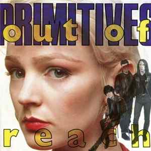 The Primitives - Out Of Reach Album