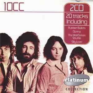 10CC - Platinum Collection Album