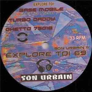 Base Mobile / Turbo Daddy / Ghetto 75018 - Son Urbain 11 Album